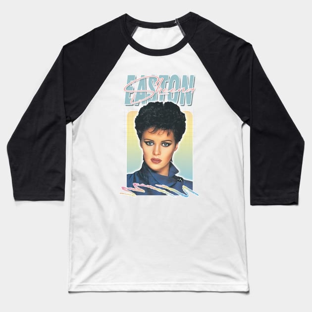 Sheena Easton / 80s Retro Fan Design Baseball T-Shirt by DankFutura